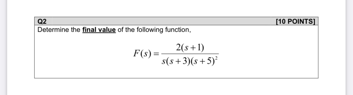 Q 2 [ 1 0 POINTS ] Determine the final value of