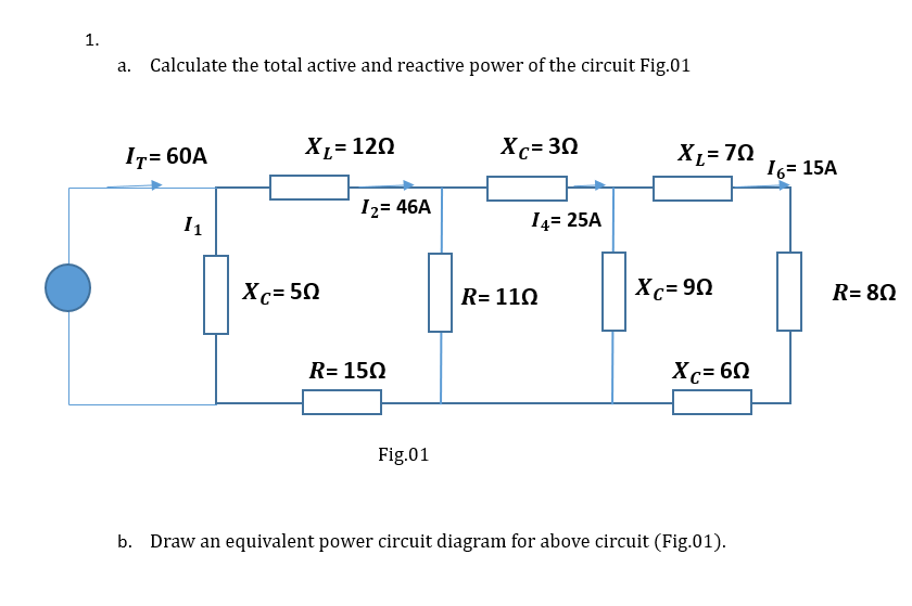 a . Calculate the total active and reactive power