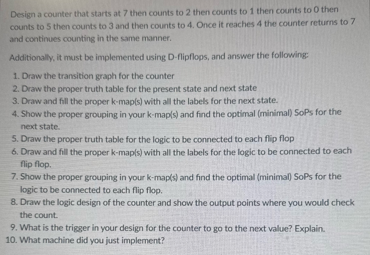 Design a counter that starts at 7 then counts to