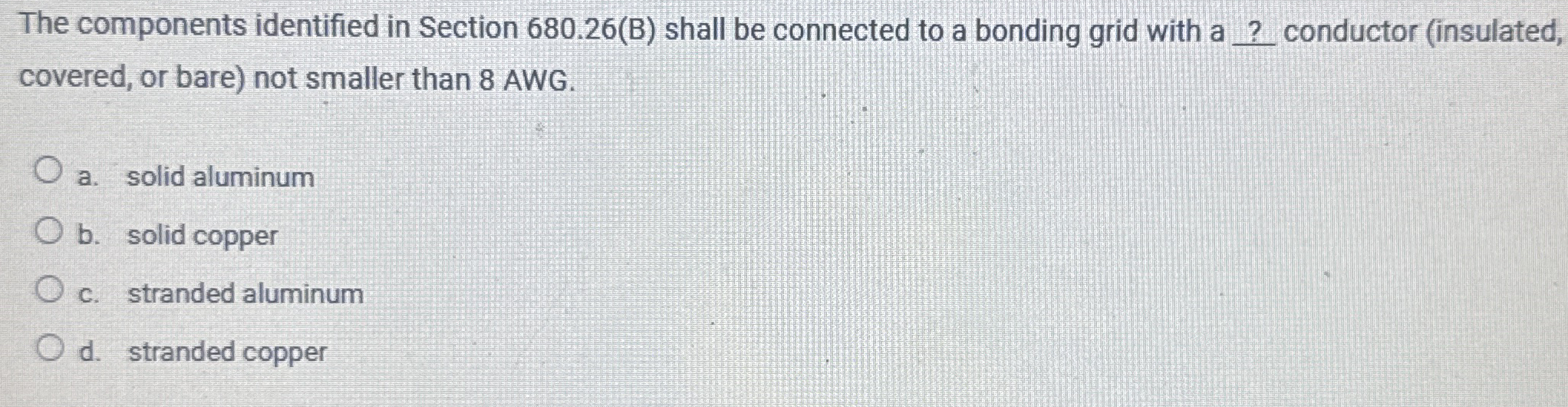 The components identified in Section 6 8 0 . 2 6