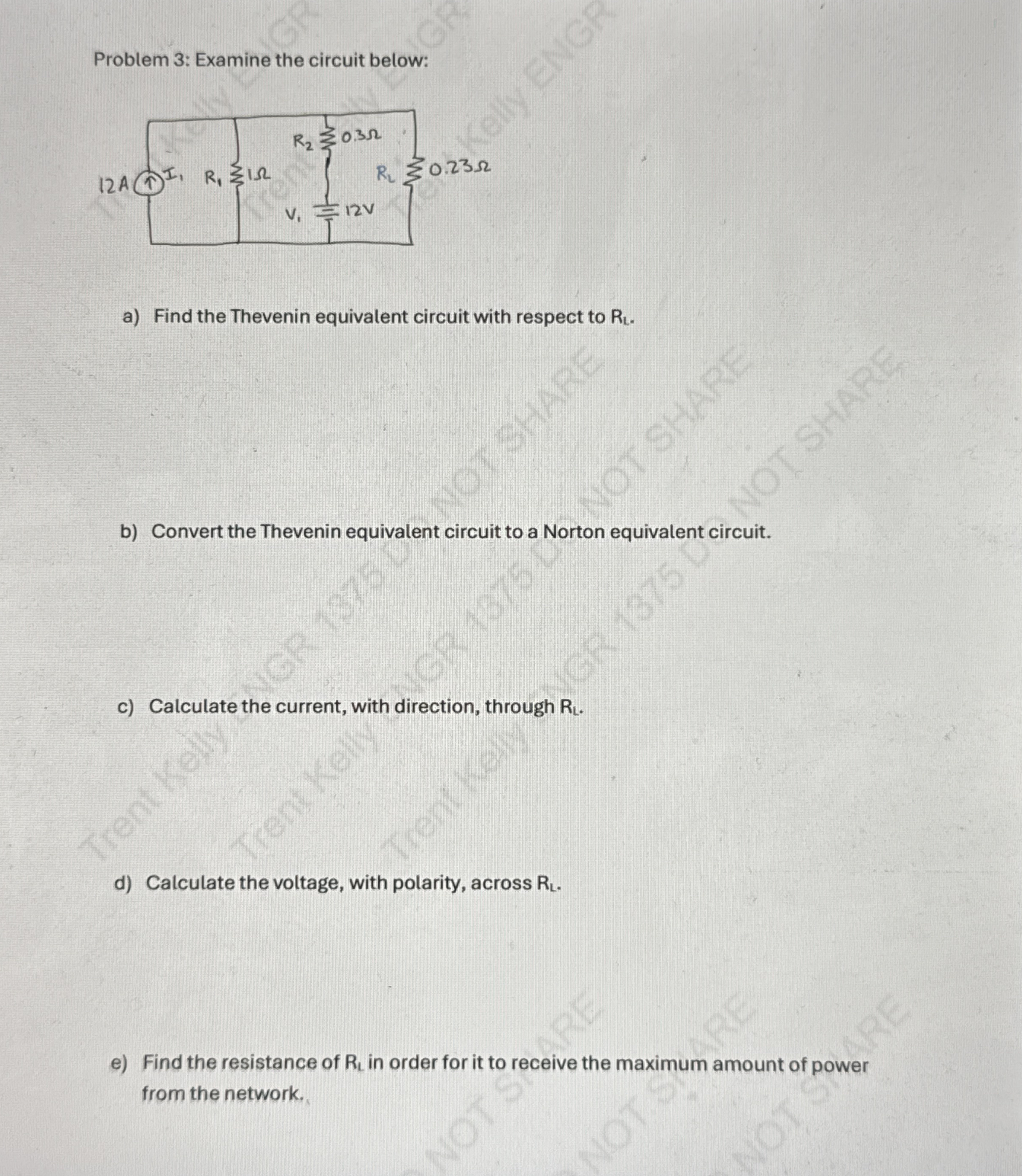 Problem 3 : Examine the circuit below: a ) Find