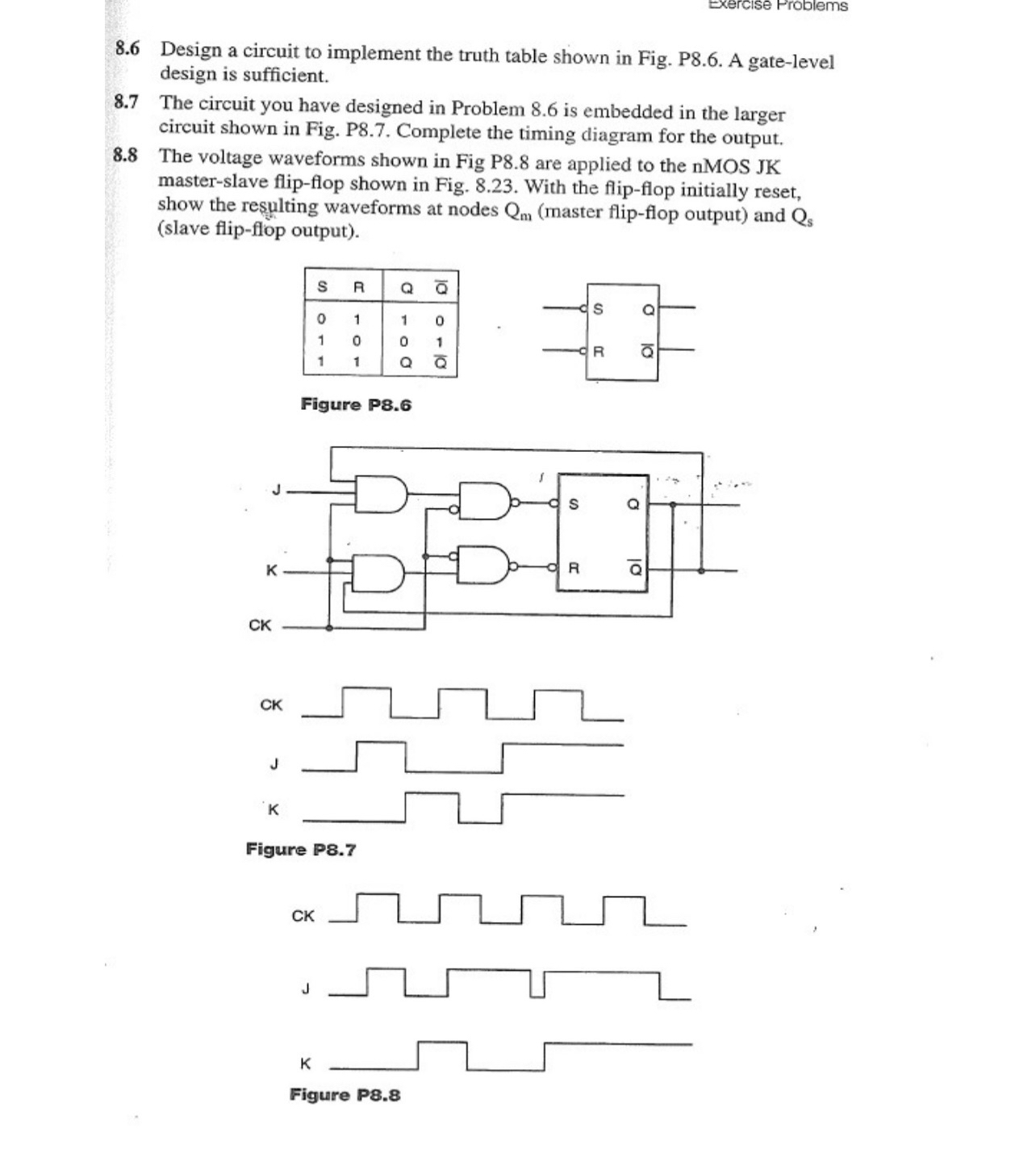 8 . 6 Design a circuit to implement the truth