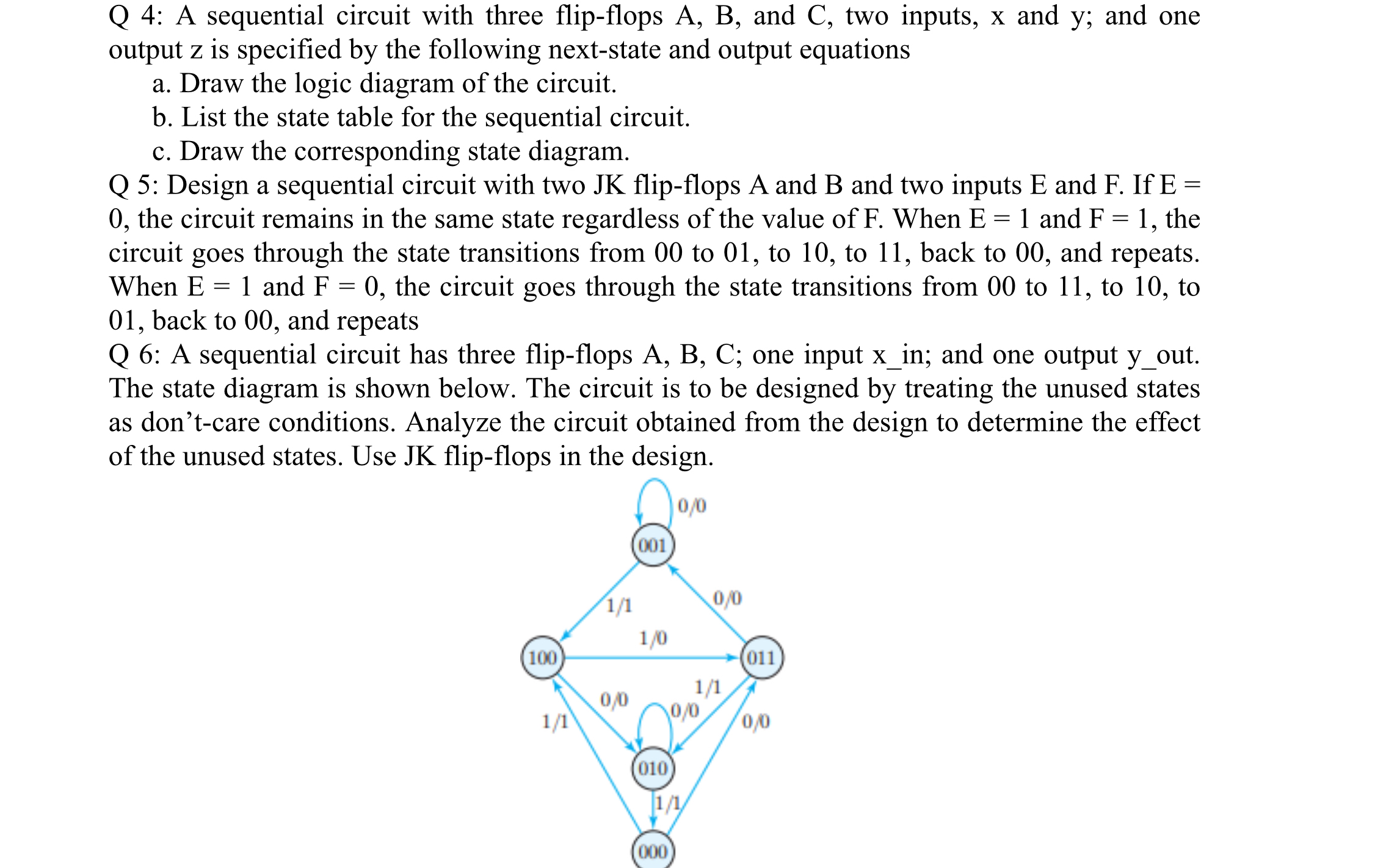 Q 4 : A sequential circuit with three flip -