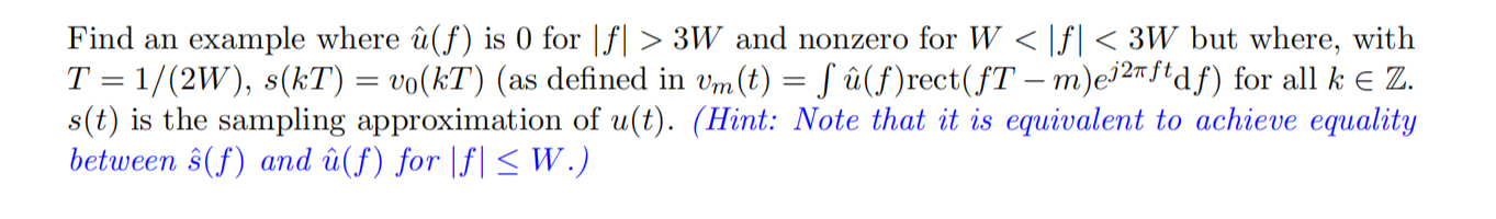 Find an example where hat ( u ) ( f ) is 0 for |