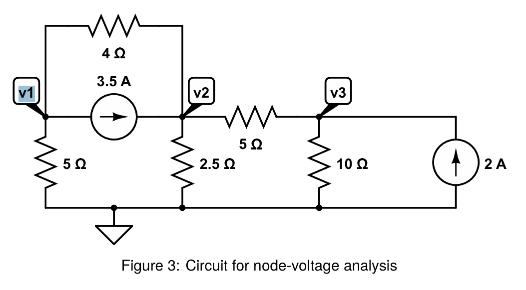 v 1 Write the node - voltage equations in matrix