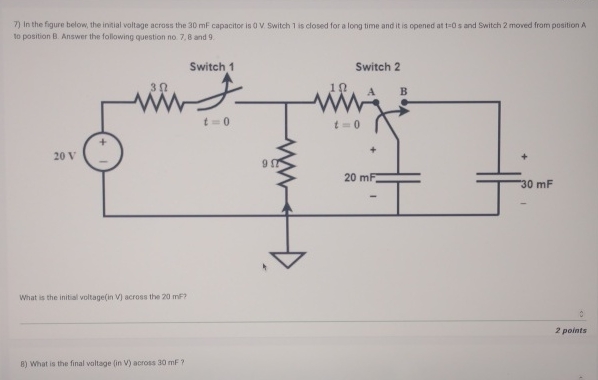 7 ) In the figure below, the intial voltage