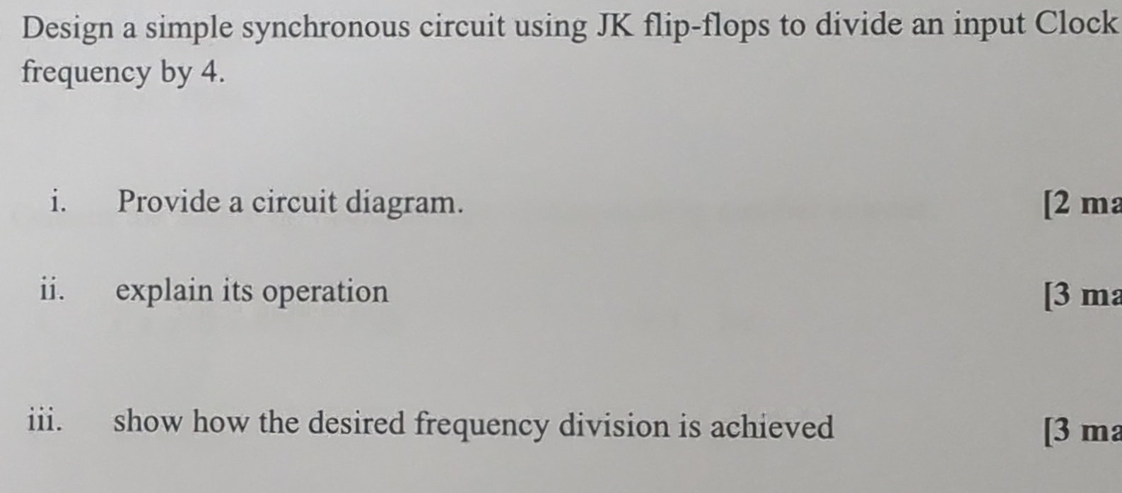 Design a simple synchronous circuit using JK flip