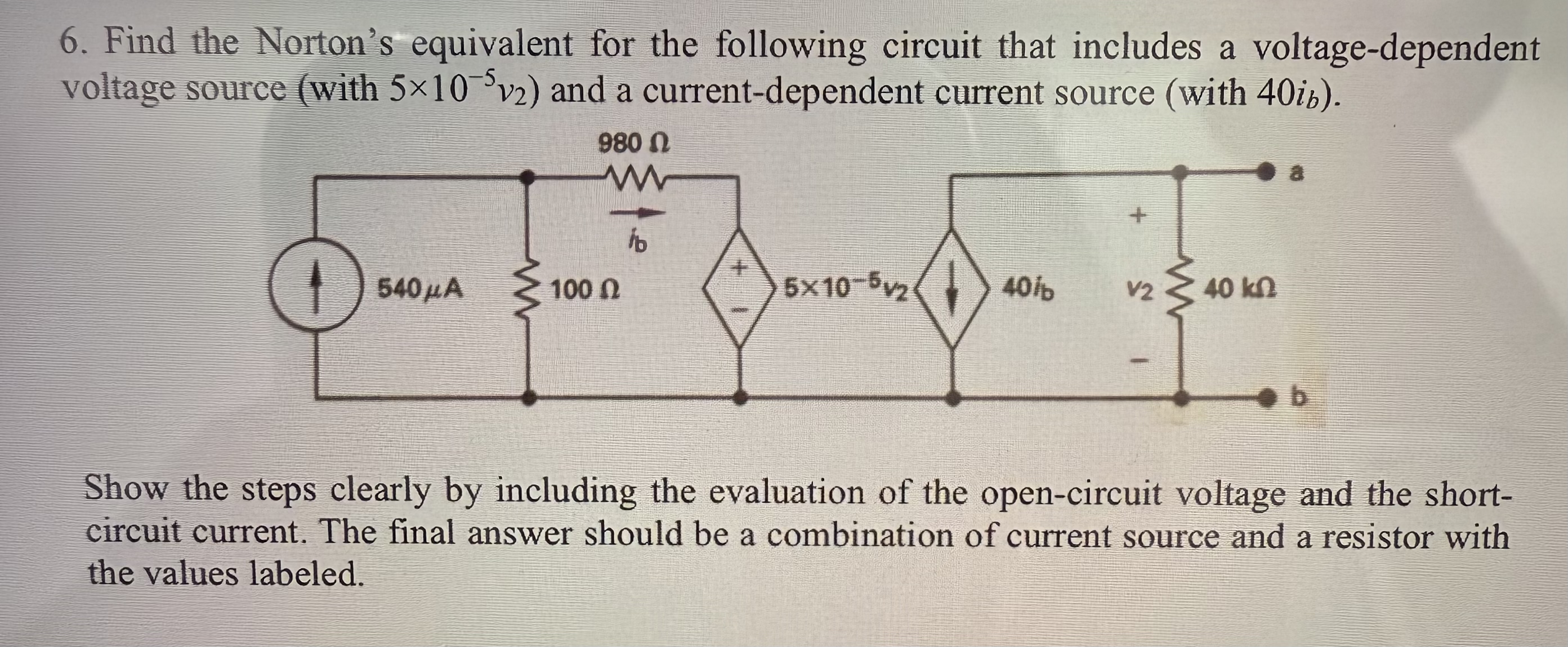 Find the Norton's equivalent for the following