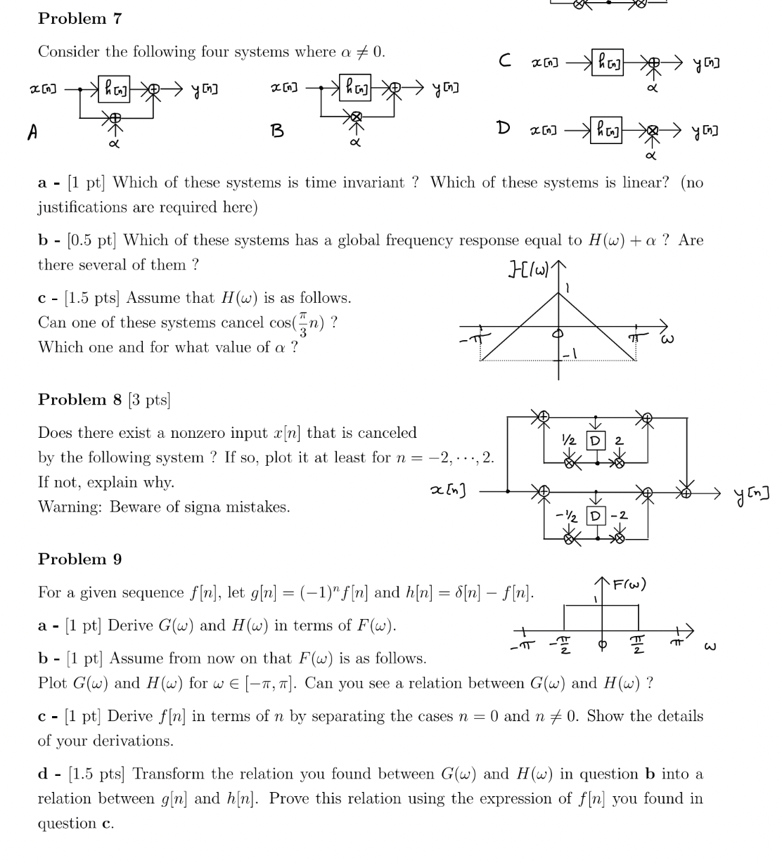 Please solve problem 7 and 9 all parts Problem 7
