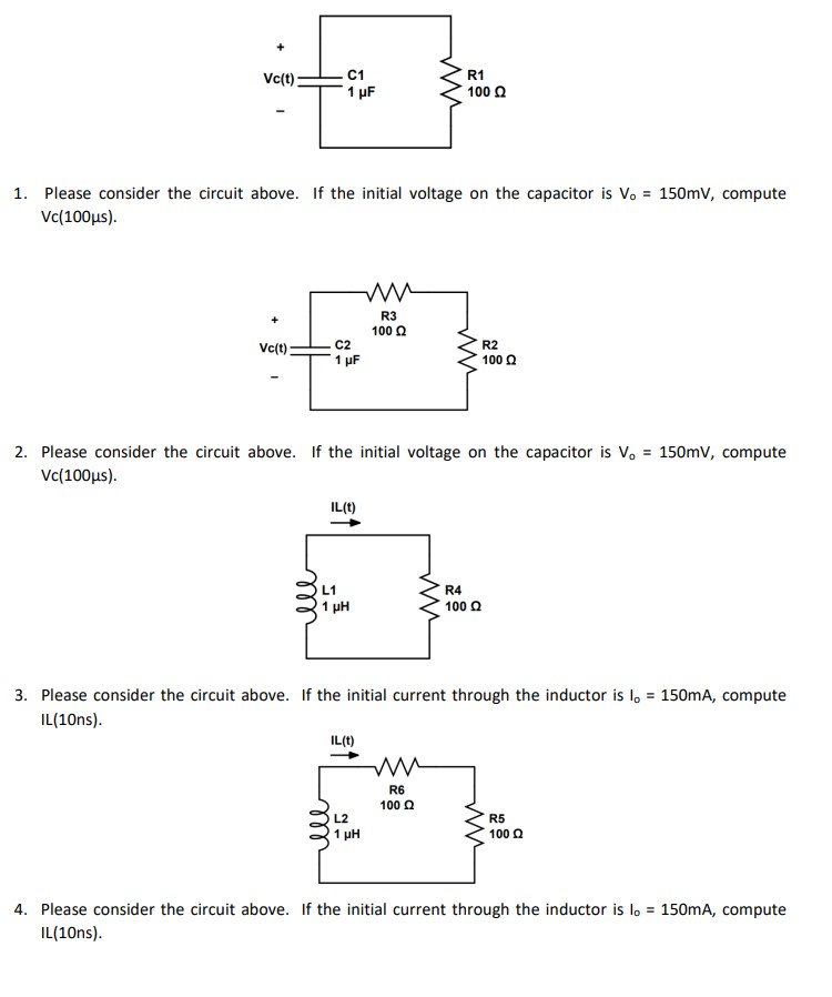Please consider the circuit above. If the initial