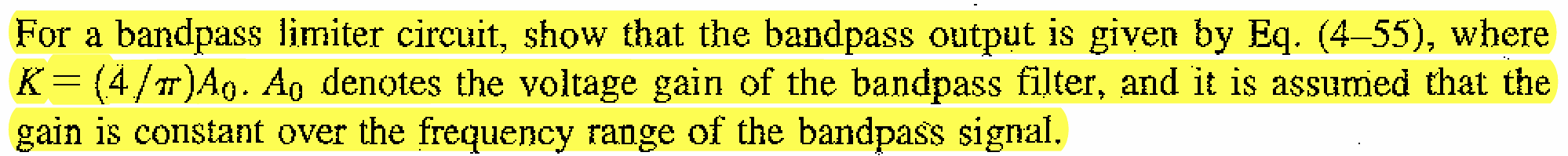 For a bandpass limiter circuit, show that the