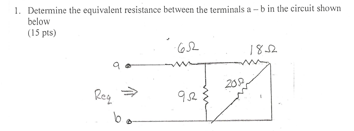 1 . Determine the equivalent resistance between