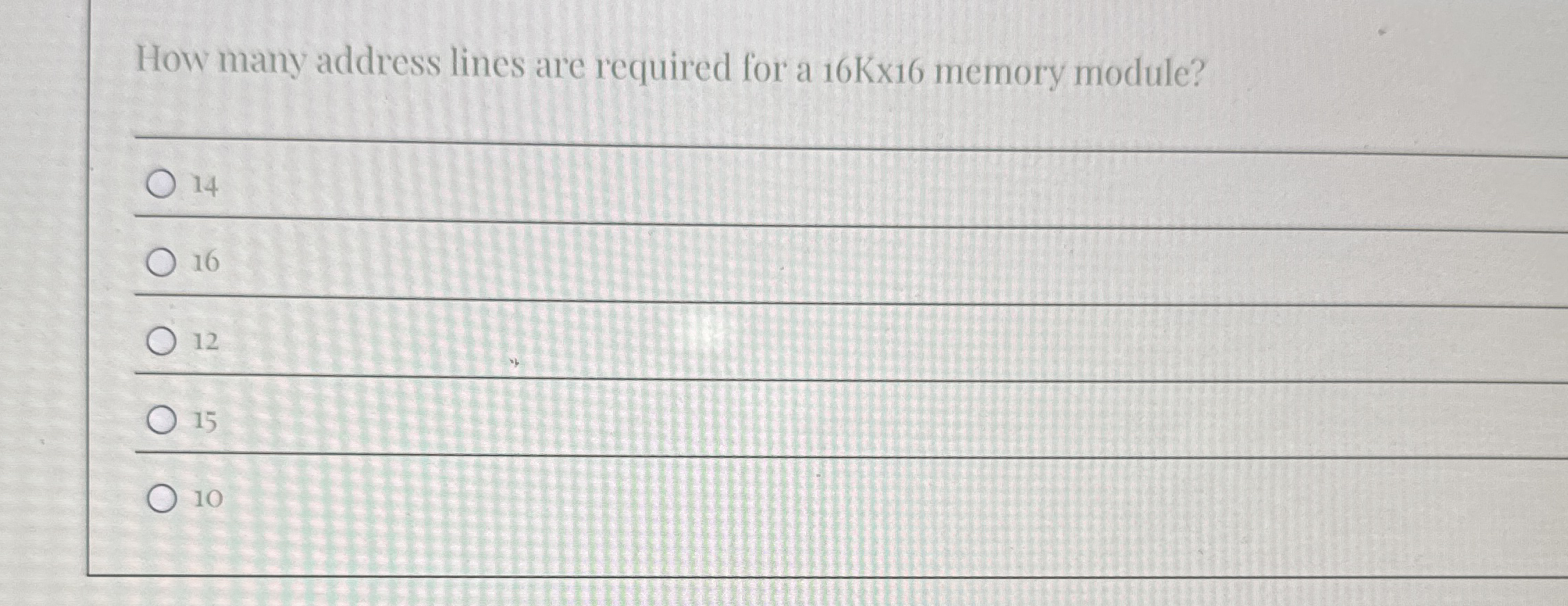 How many address lines are required for a 1 6 Kx