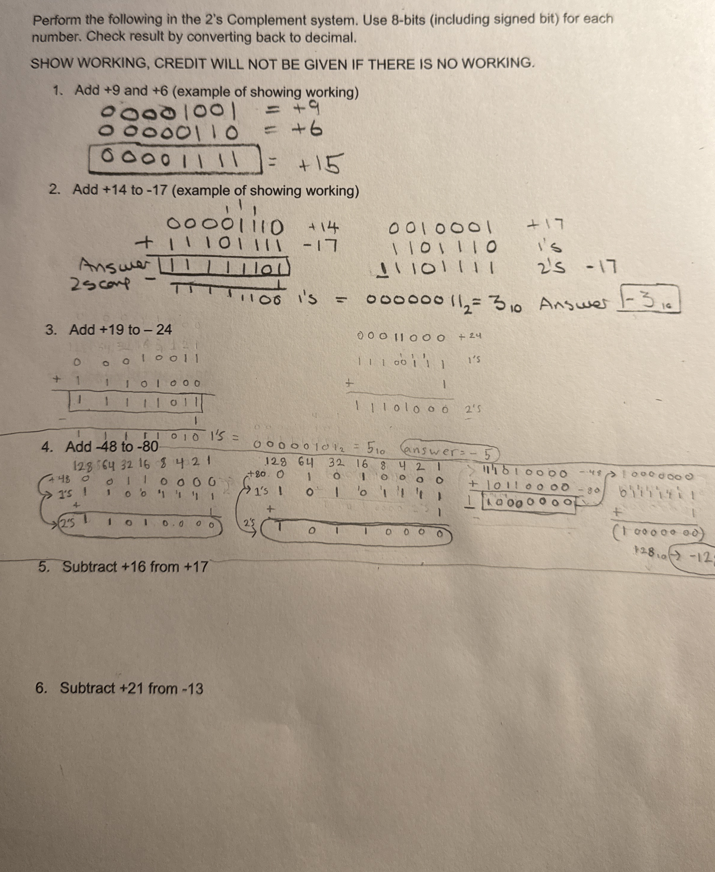 Perform the following in the 2 ' s Complement