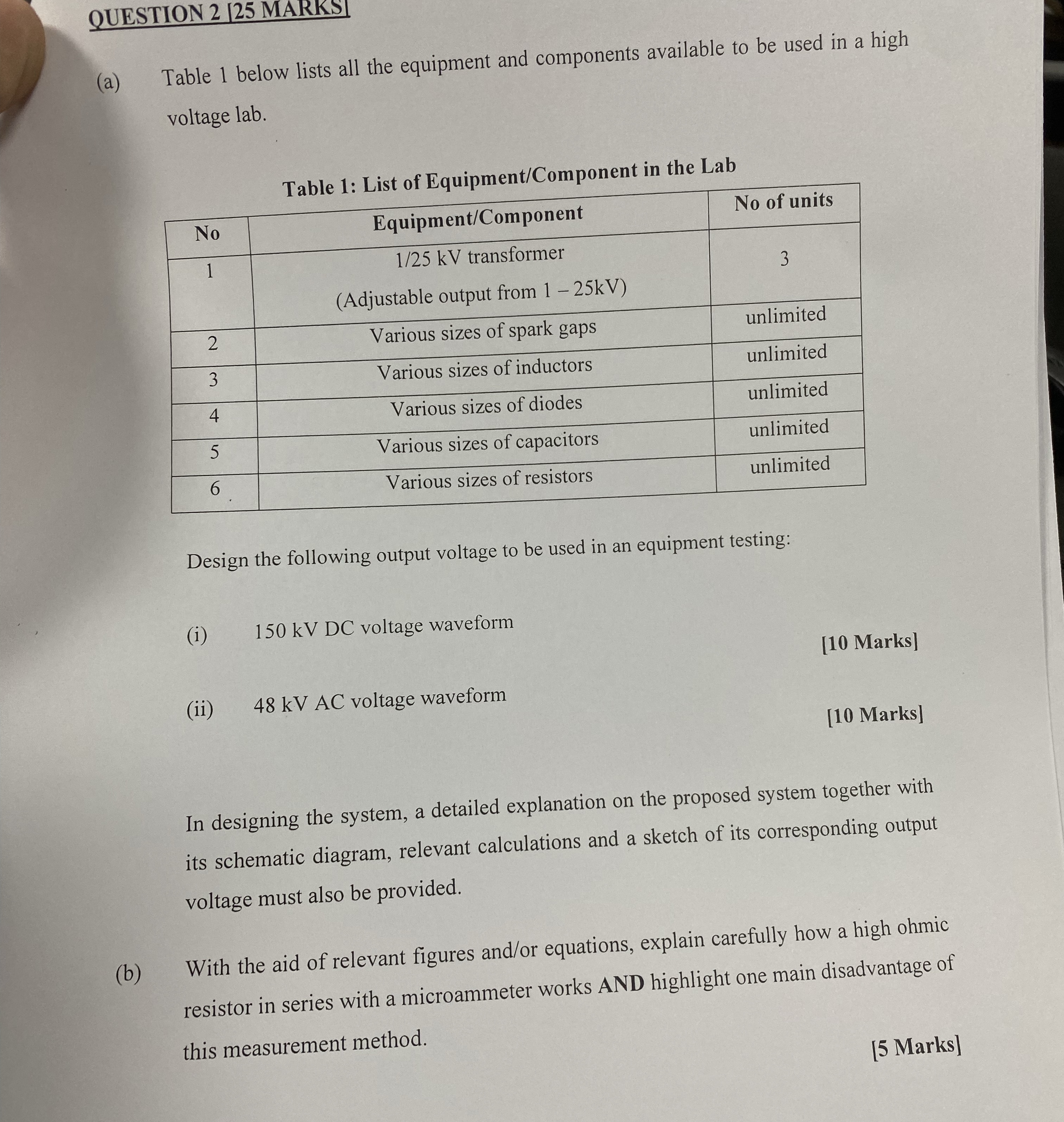 QUESTION 2 [ 2 5 MARKS ] ( a ) Table 1 below