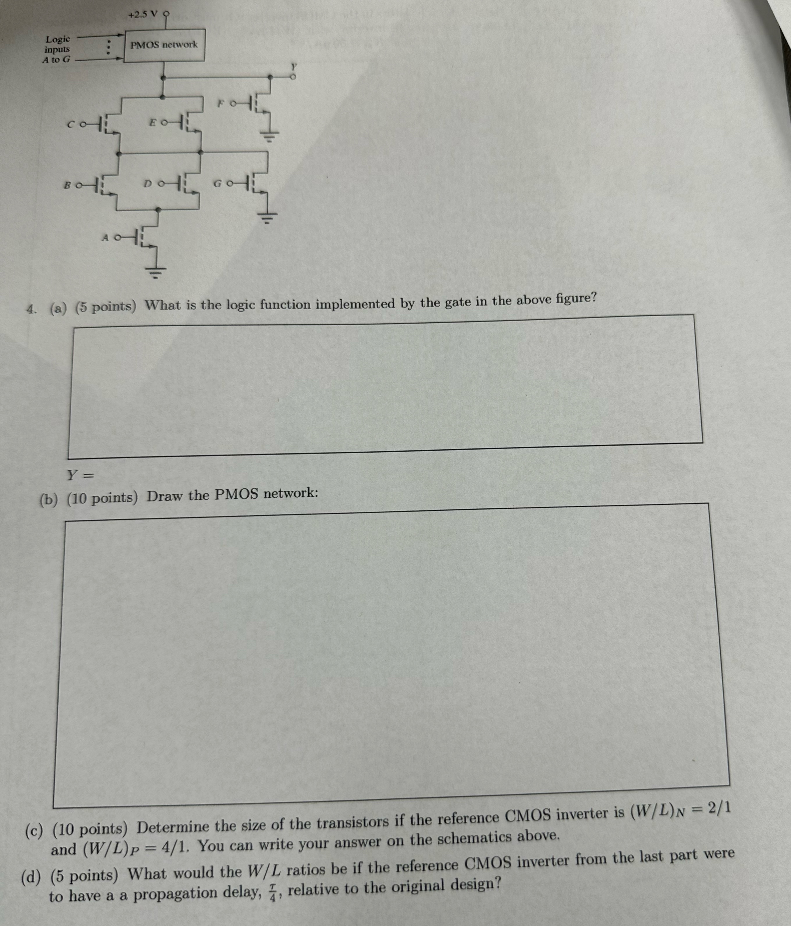 ( a ) ( 5 points ) What is the logic function