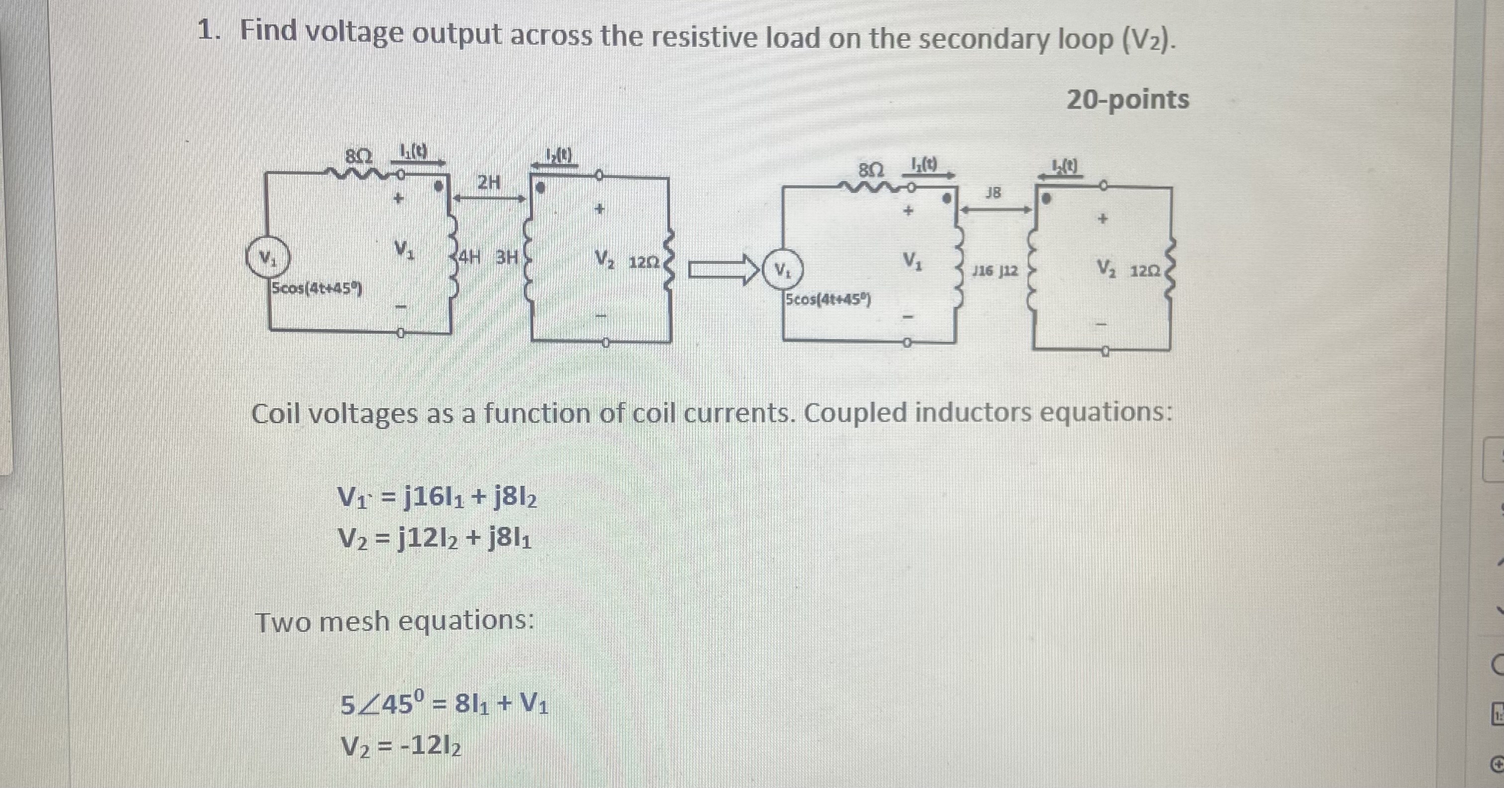 Find voltage output across the resistive load on