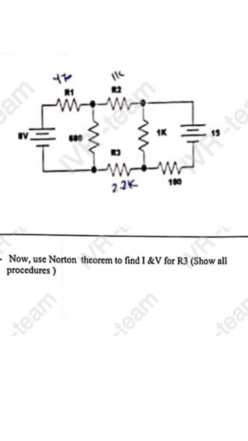Now, use Norton theorem to find I &V for R 3 (