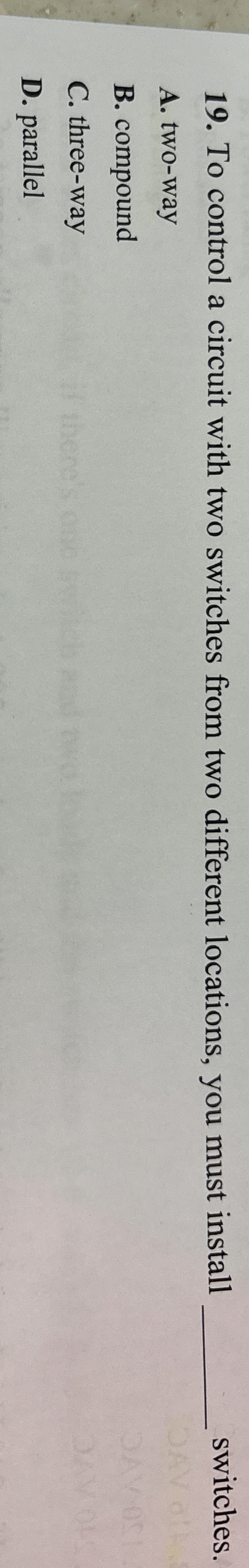 To control a circuit with two switches from two