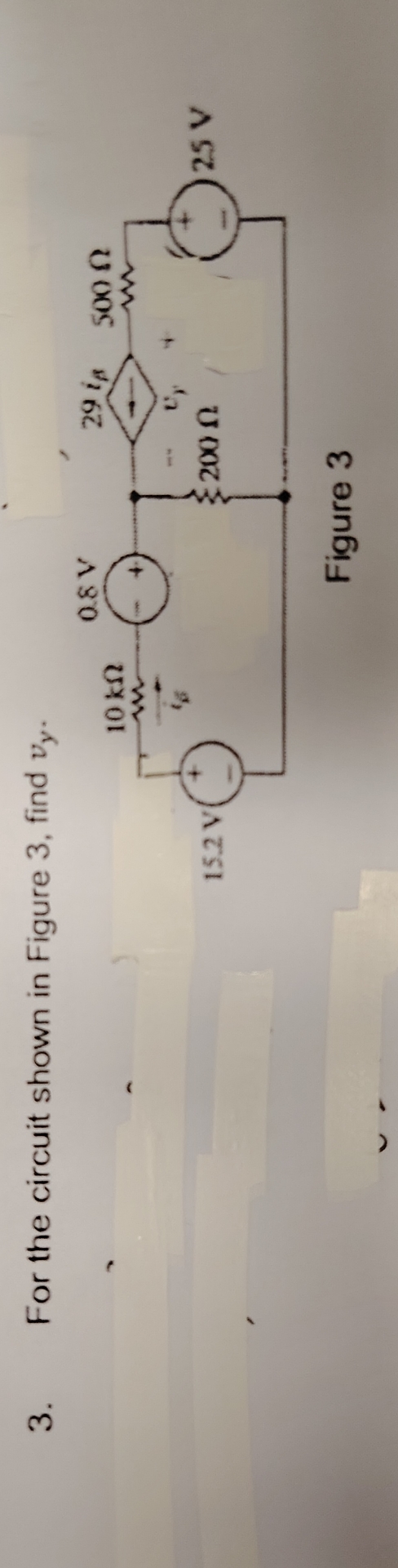 For the circuit shown in Figure 3 , find v y .