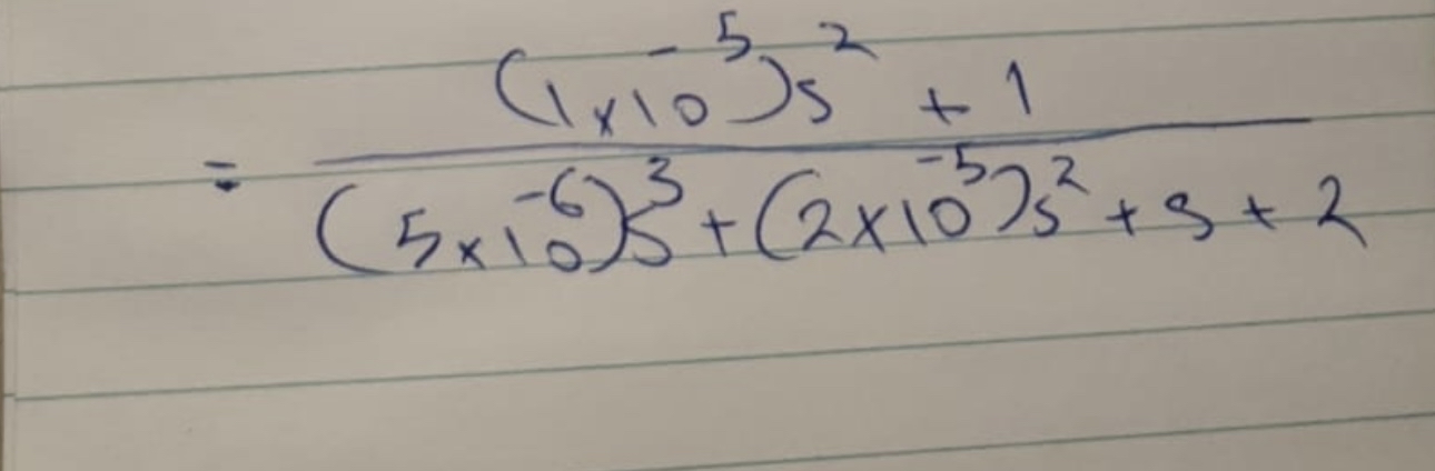 Consider this 3 rd order transfer function.