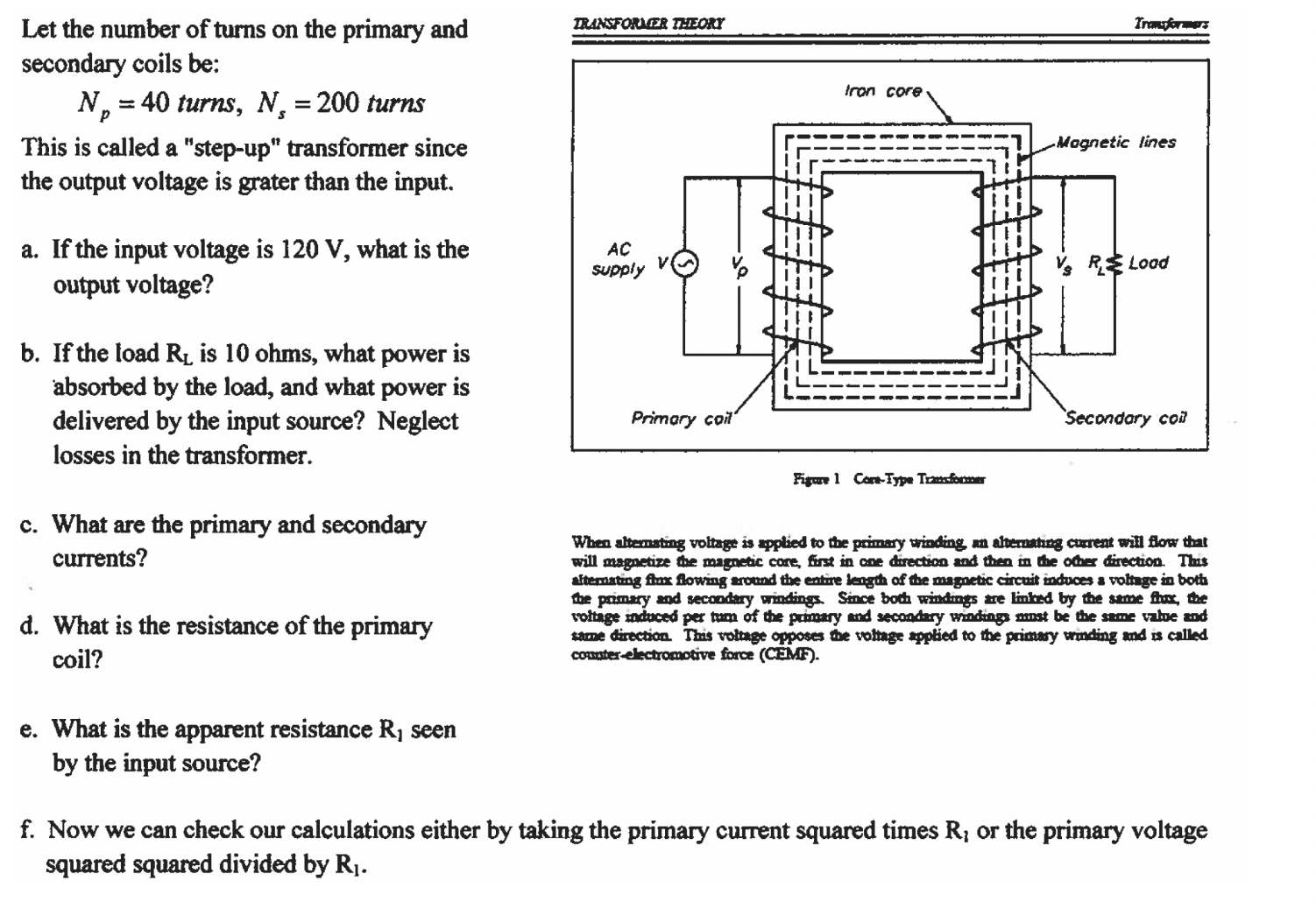 Let the number of turns on the primary and
