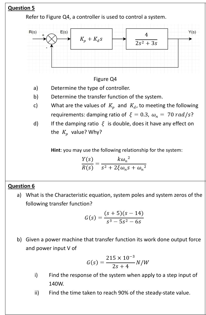 Question 5 Refer to Figure Q 4 , a controller is