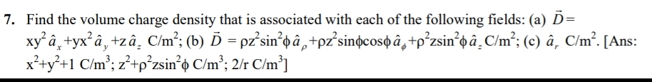 Find the volume charge density that is associated