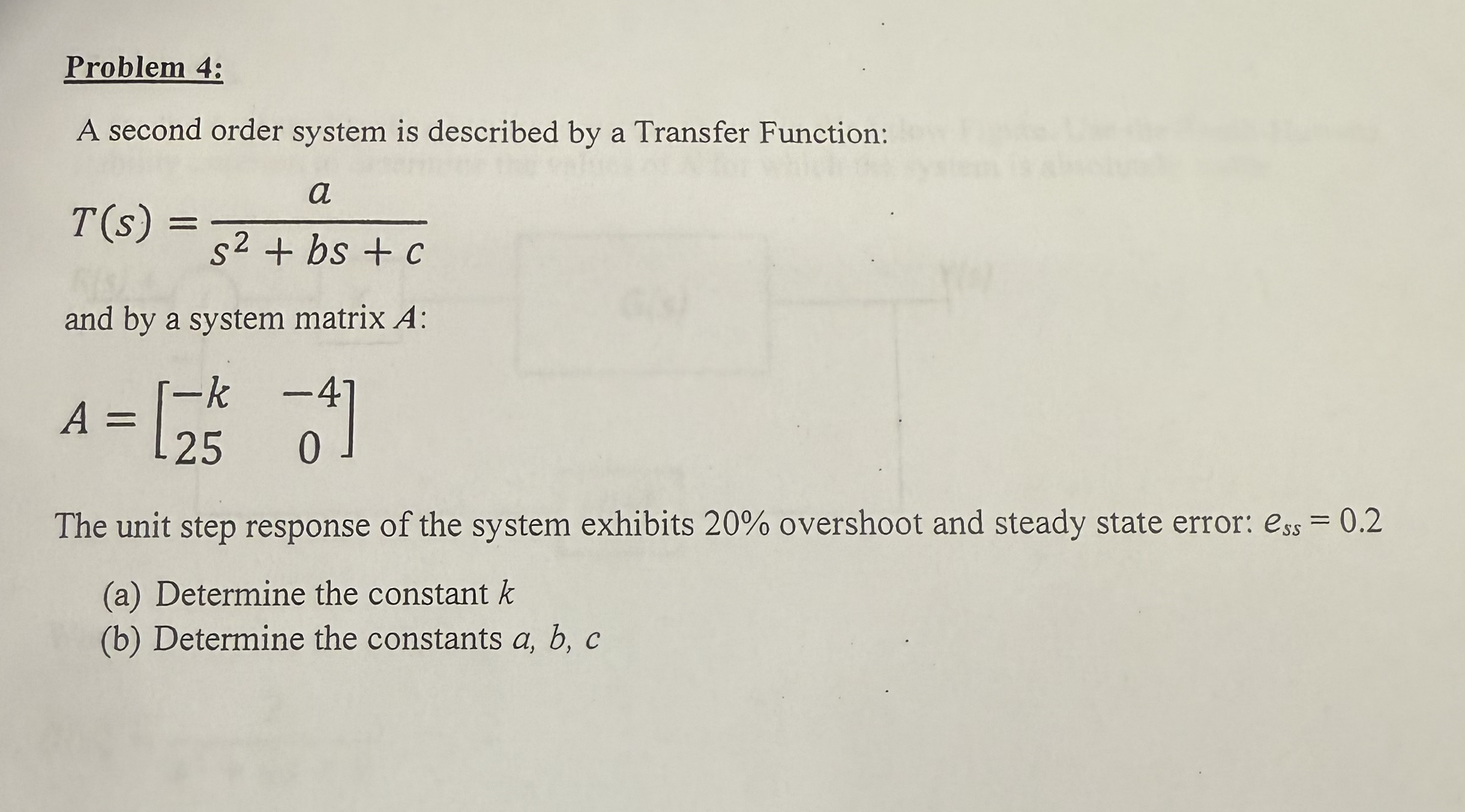 Problem 4 : A second order system is described by