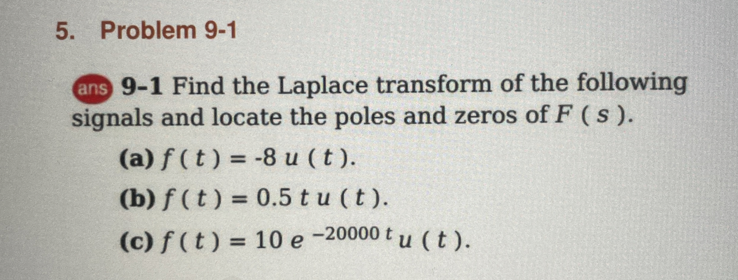 Problem 9 - 1 ans 9 - 1 Find the Laplace