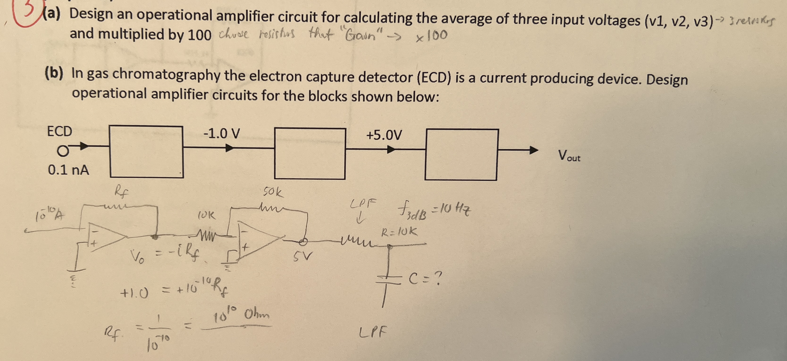3 ( a ) Design an operational amplifier circuit