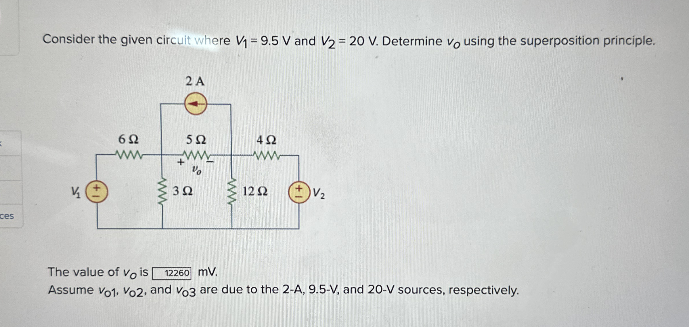 Consider the given circuit where V 1 = 9 . 5 V