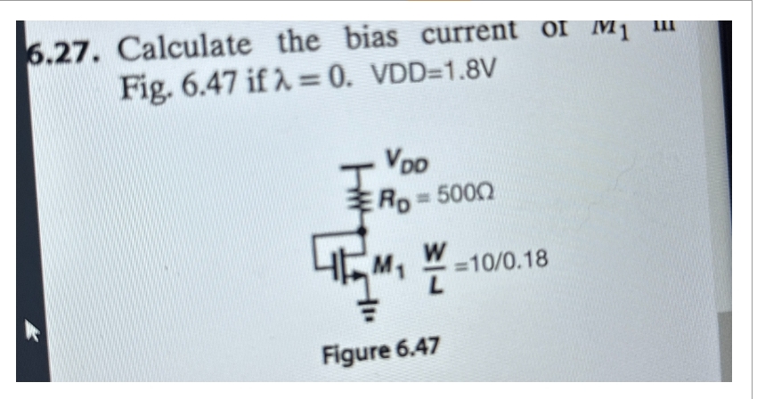 6 . 2 7 . Calculate the bias current of m 1 m