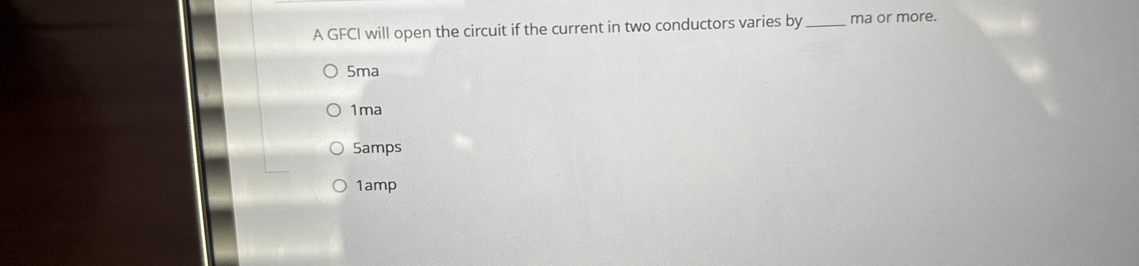 A GFCI will open the circuit if the current in