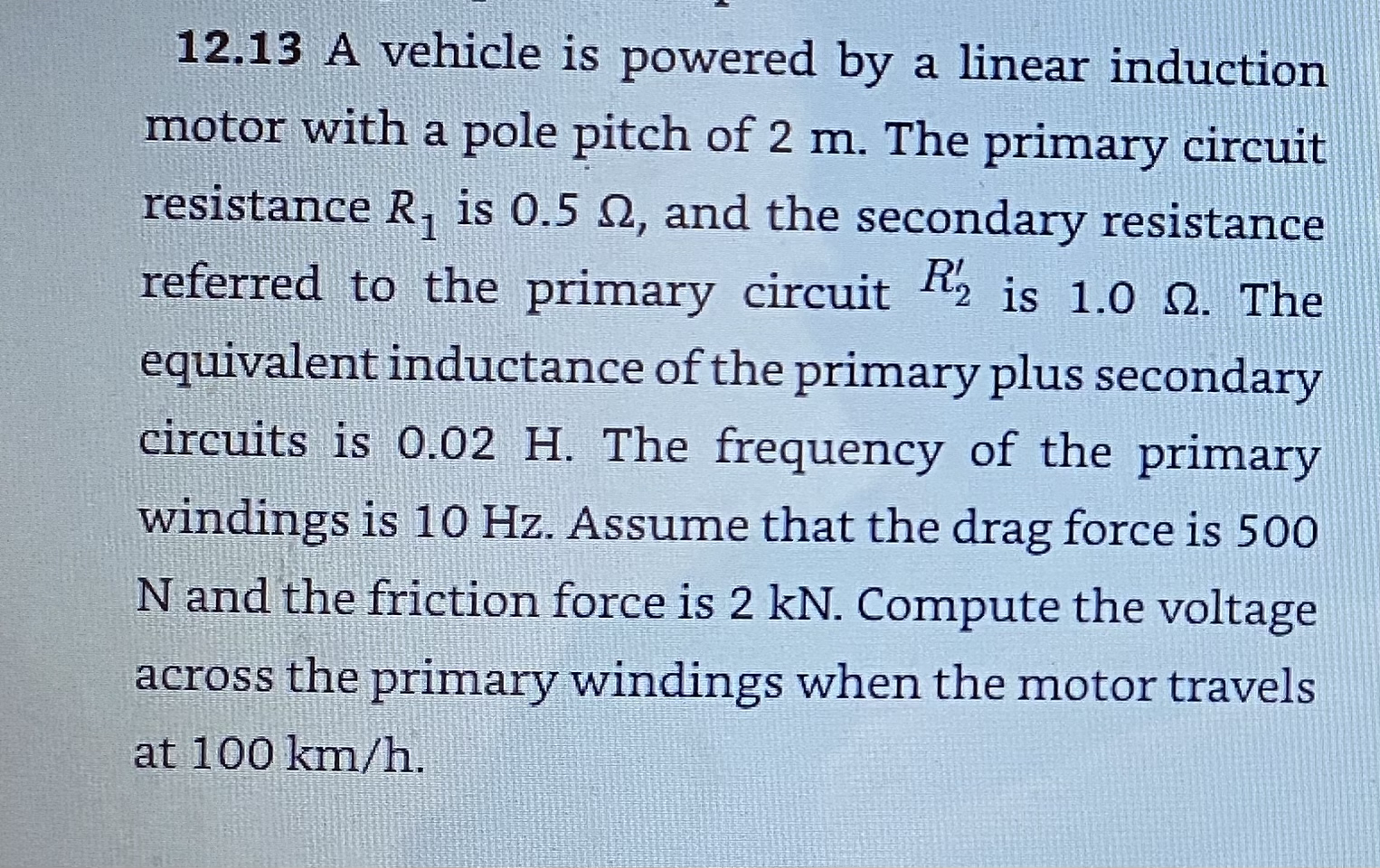 1 2 . 1 3 A vehicle is powered by a linear