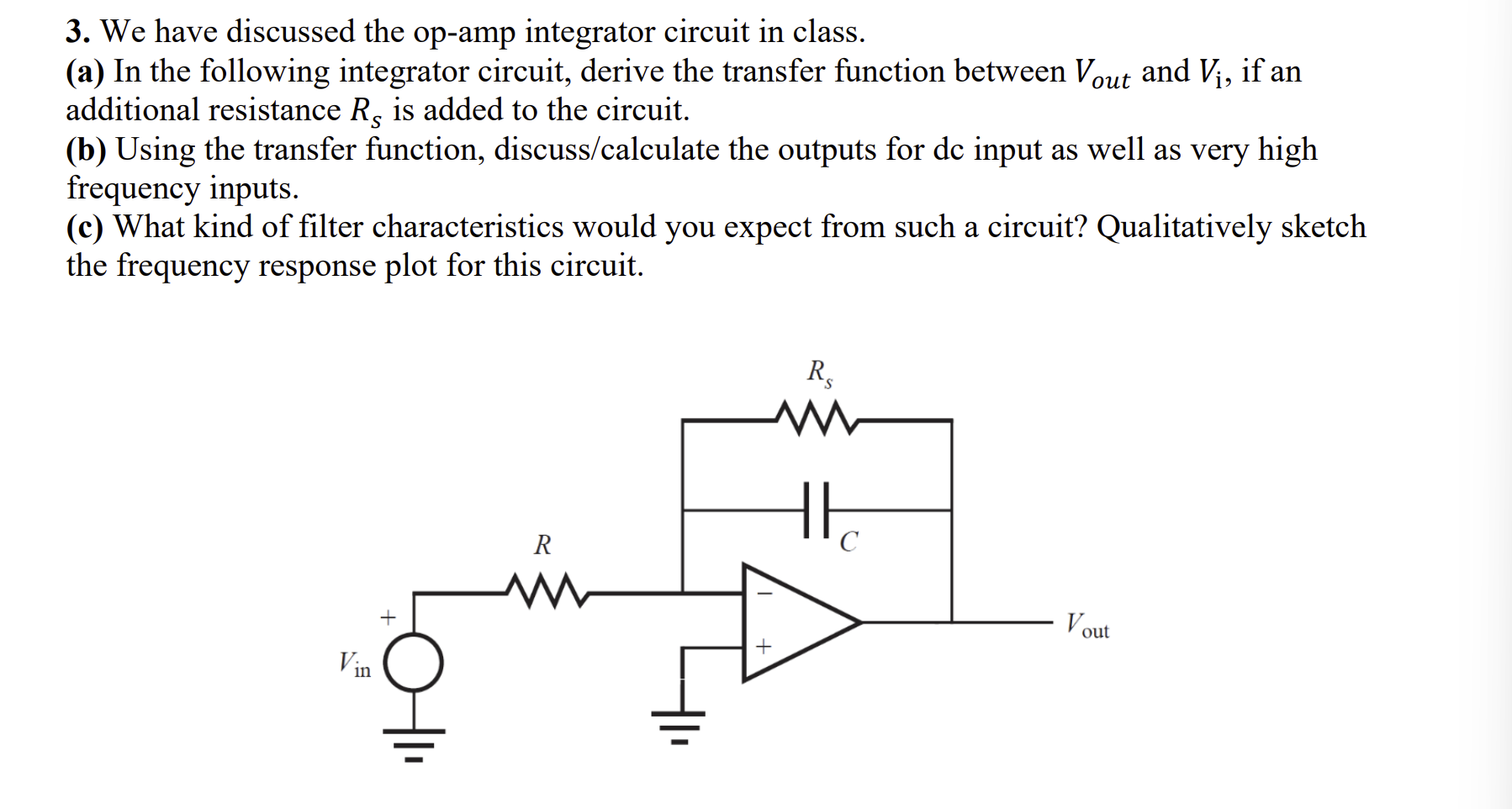 3 . We have discussed the op - amp integrator