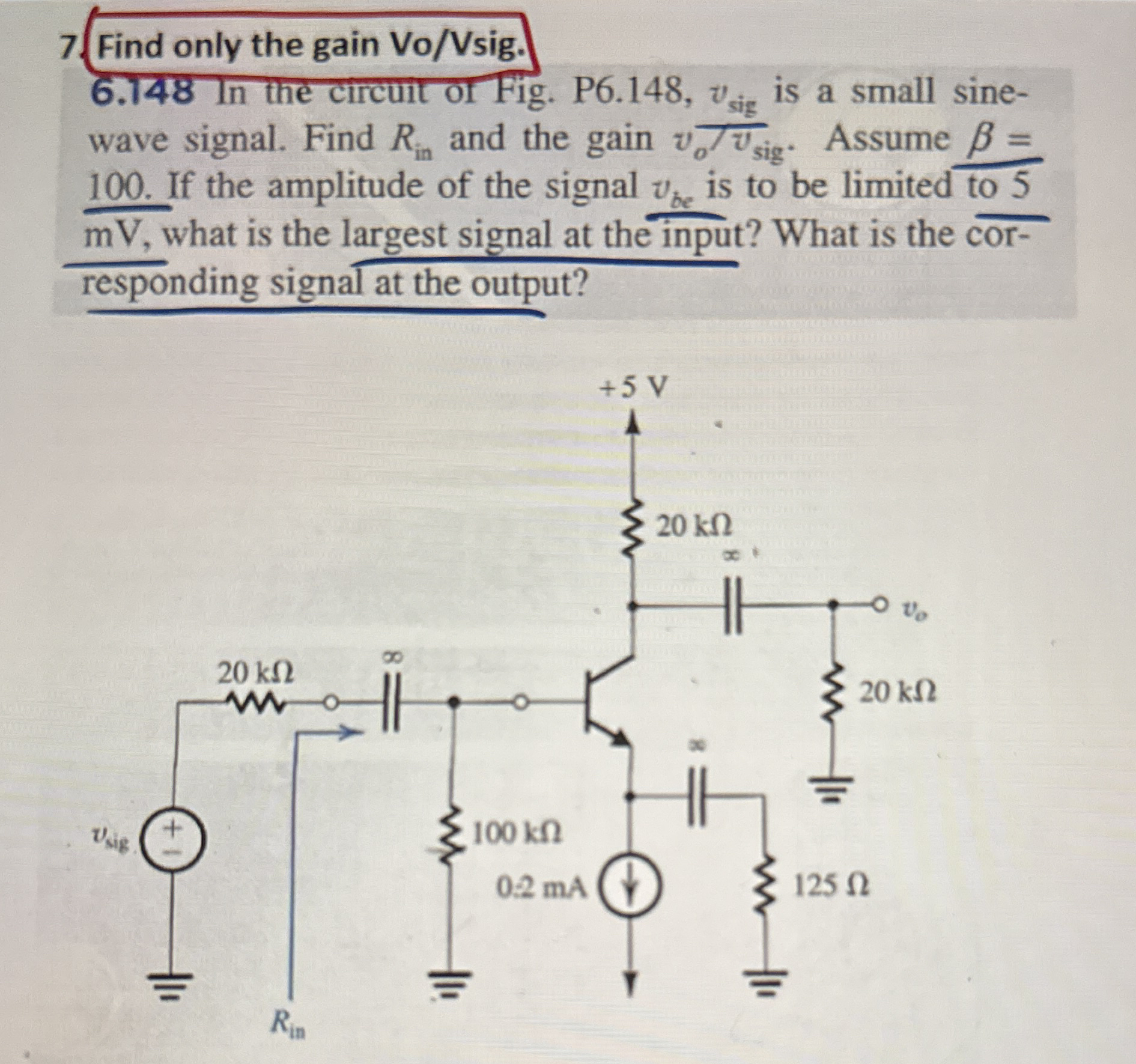 Find only the gain Vo / Vsig . 6 . 1 4 8 In the