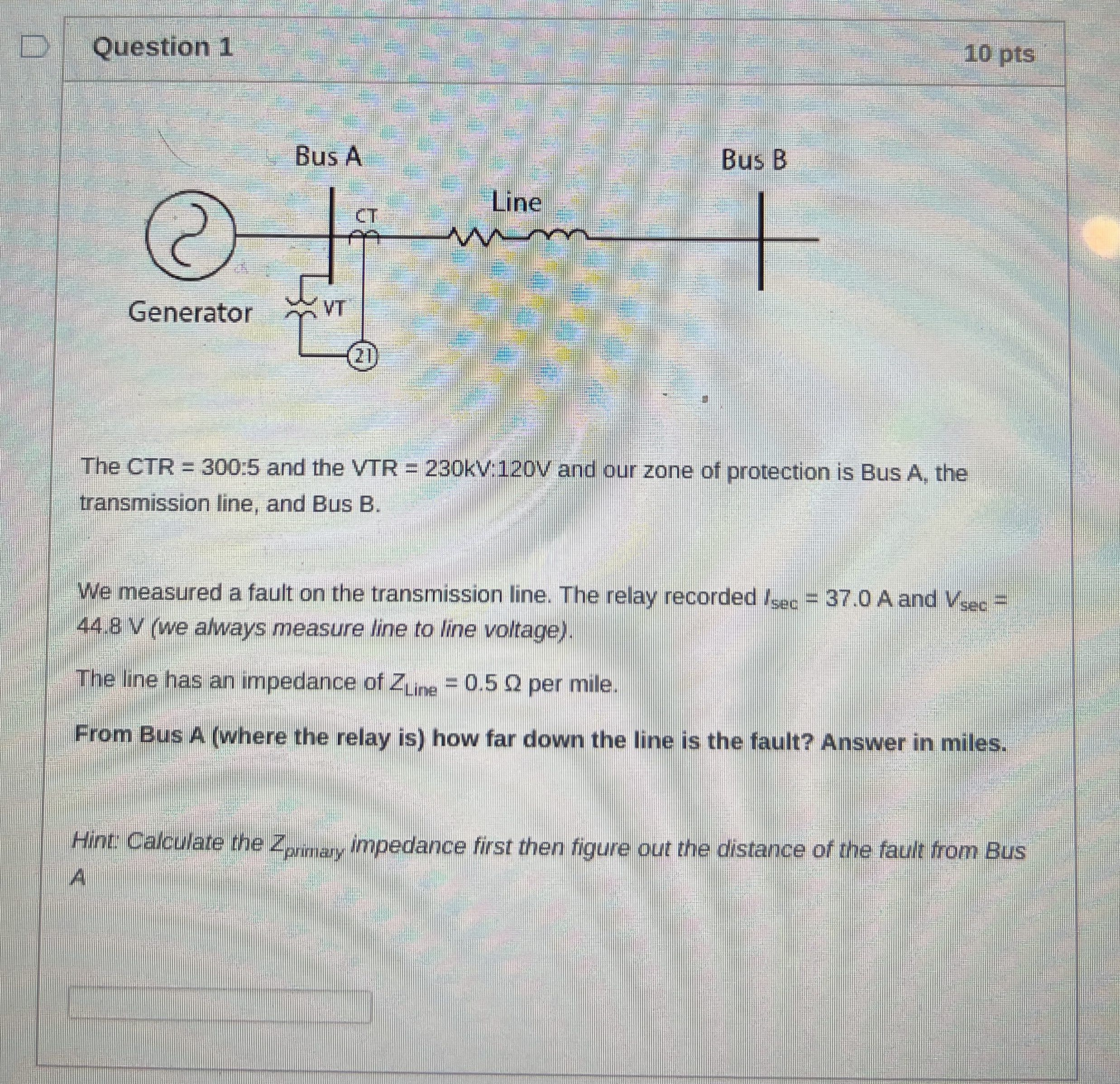 Question 1 1 0 pts The CTR = 3 0 0 : 5 and the V
