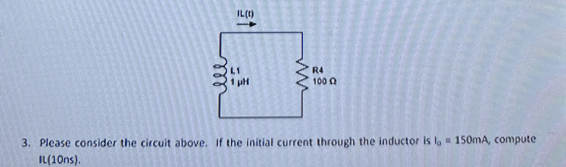 Please consider the circuit above. If the initial
