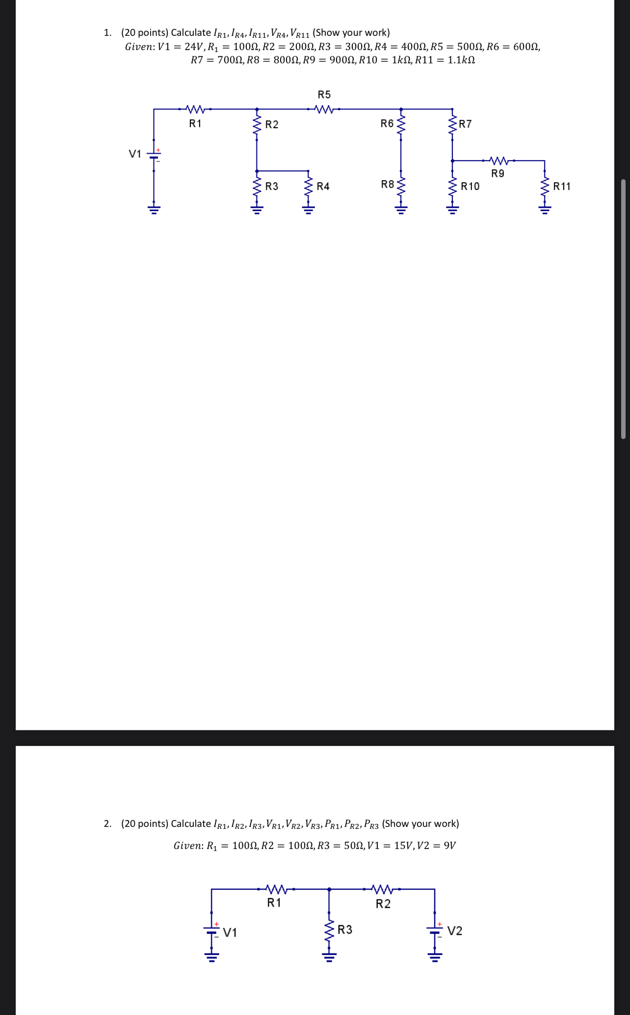 ( 2 0 points ) Calculate I R 1 , I R 4 , I R 1 1
