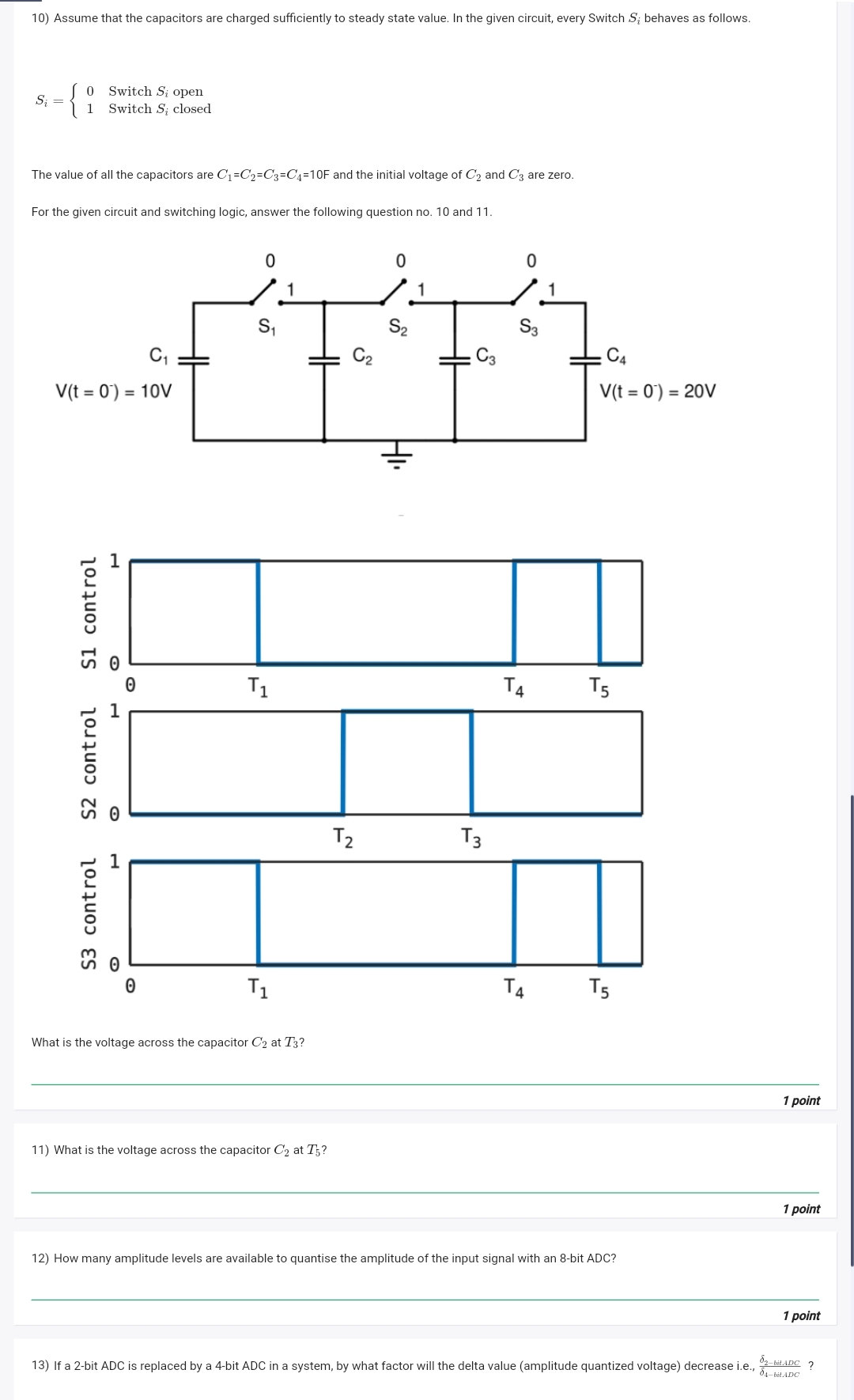 Assume that the capacitors are charged