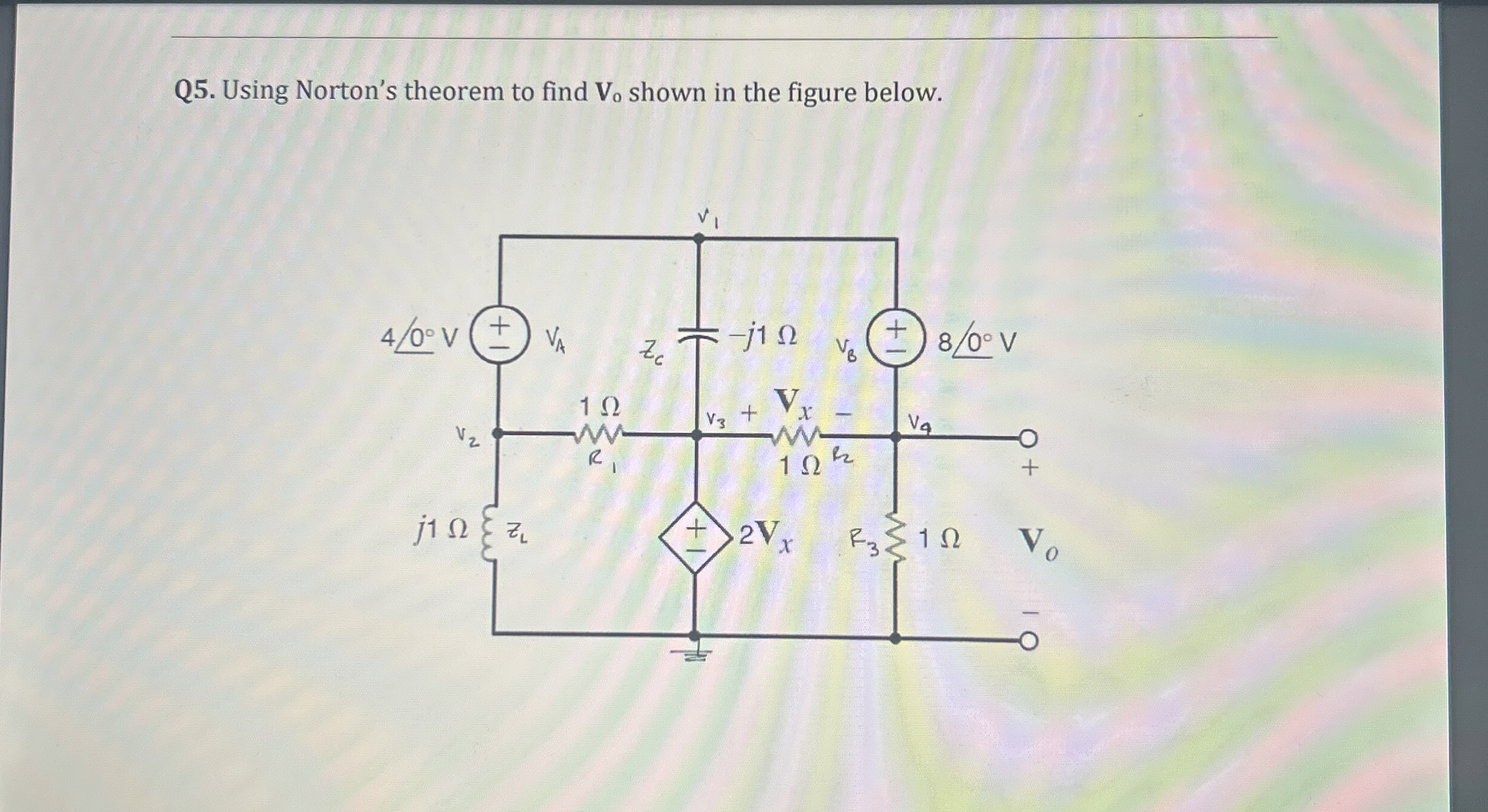 Q 5 . Using Norton's theorem to find V o shown in