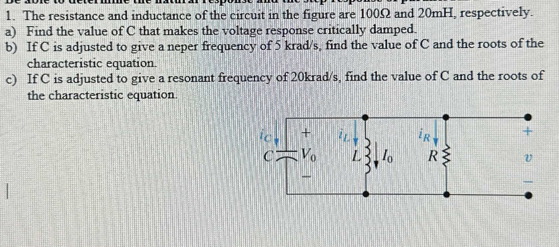 The resistance and inductance of the circuit in