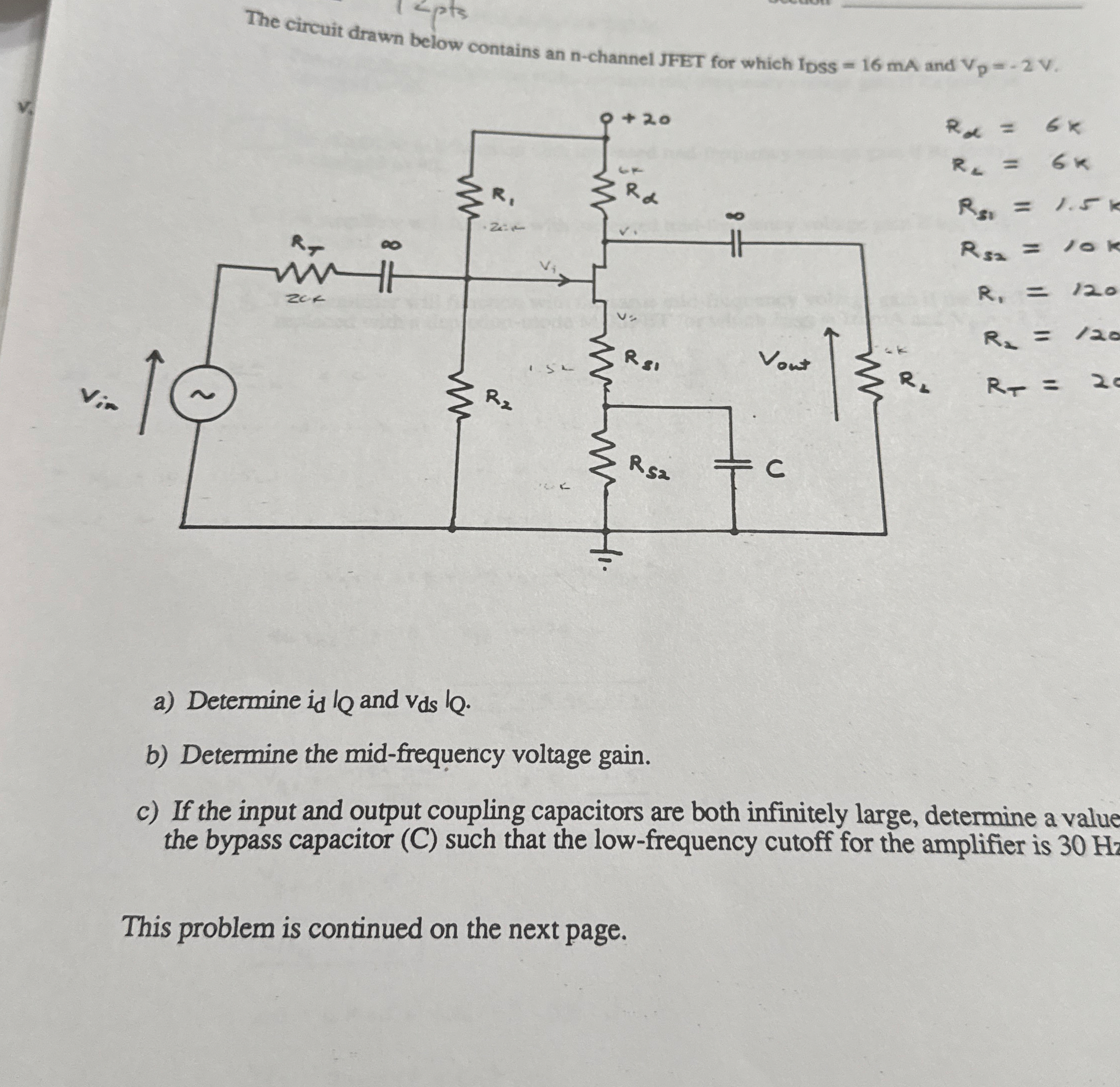 The circuit drawn below contains an n - channel