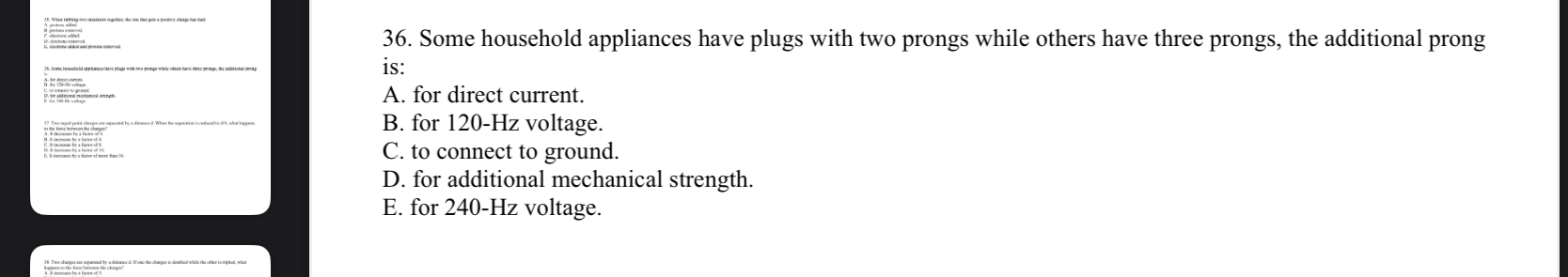 Some household appliances have plugs with two