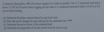 A balanced, three - phase, 4 8 0 - volt source