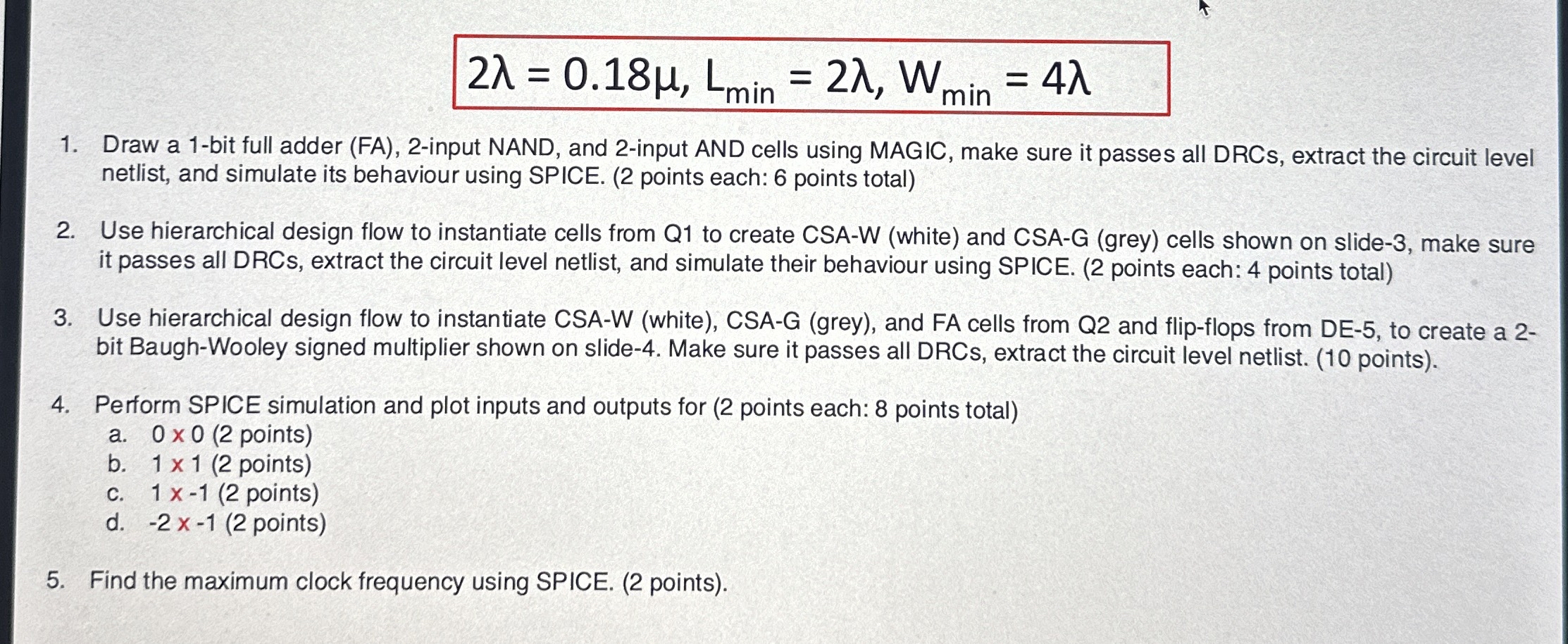 2 = 0 . 1 8 , L m i n = 2 , W m i n = 4 Draw a 1