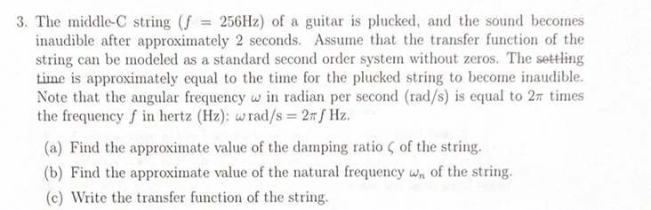 The middle - C string ( f = 2 5 6 Hz ) of a
