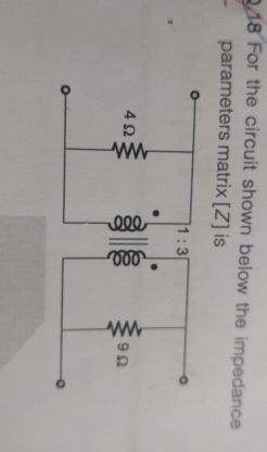 8 For the circuit shown below the impedance