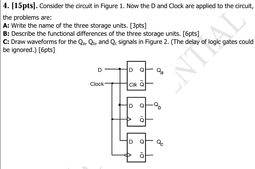 4 . [ 1 5 pts ] . Consider the circuit in Figure